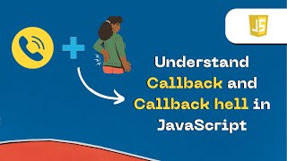 Understand Callback and Callback hell in JavaScript [upl. by Alaecim]