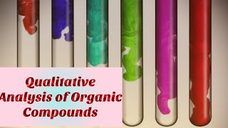 Qualitative Analysis of Organic Compounds Detection of CHNSP amp Halogens chemiphilic21 [upl. by Atteynot]