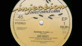 Cafe Society Somebody To Love [upl. by Davena]