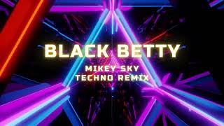 2024 HYPERTECHNO Ram Jam  Black Betty Mikey Sky TikTok Remix [upl. by Aretak181]