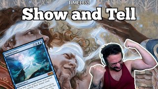 Best of One is a JOKE  Show and Tell  Timeless Qualifier PlayIn  MTG Arena [upl. by Ailema]