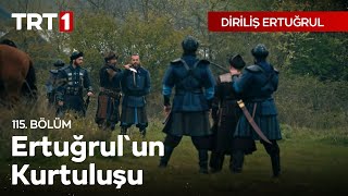 Diriliş Ertuğrul 115 Bölüm  Ertuğrulun Kurtuluşu [upl. by Easlehc]