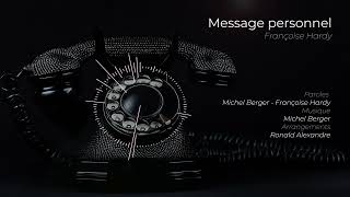 Message personnel  Françoise Hardy  Arrangement  Ronald Alexandre [upl. by Auvil]