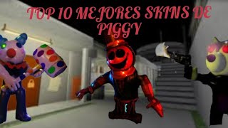 Top 10 mejores skins de piggy piggy skins roblox capcut youtube [upl. by Costanzia123]