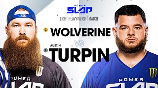 Wolverine vs Austin Turpin  Power Slap 5 Full Match [upl. by Boles]