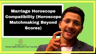 Marriage Horoscope Compatibility Horoscope Matchmaking Beyond Scores [upl. by Doran]