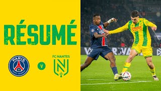 Paris SG  FC Nantes  le résumé 11 [upl. by Otxis827]