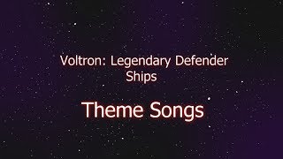 Voltron Paladin Ships  Theme Songs [upl. by Mohl682]