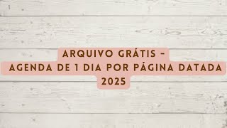 Arquivo Grátis  Agenda de 1 Dia Por Página Datada 2025 Link na descrição 👇 [upl. by Nwahsar]