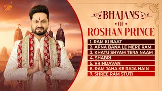 Bhajans of ROSHAN PRINCE  Superhit Bhajans  Jukebox [upl. by Airotal175]