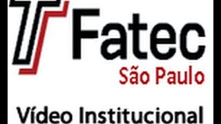 Vídeo Institucional  Fatec São Paulo [upl. by Atorod]