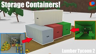 How to build ShippingStorage Containers  Lumber Tycoon 2 [upl. by Seroka]