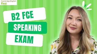 B2 FIRST FCE SPEAKING EXAM SIMULATION PRACTICE [upl. by Sollie]