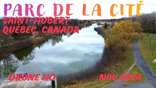 Fly By Drone Parc de la Cité StHubert Québec Canada Nov 2024 [upl. by Brenna]