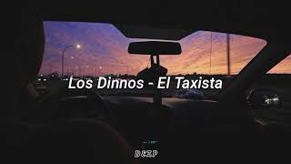 Los Dinnos  El taxista letra [upl. by Adnyl]