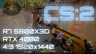 CS2 BETA R7 5800X3D  RTX 4080  43 STRECHED 1920x1440p  ALL MAPS [upl. by Nilesoy]