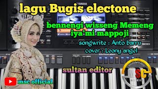 BENNENGI WISSENG MEMENG IYAMI MAPPOJI LEONY ANGEL COVER VERSION SONGWRITER ANTO BARRU [upl. by Eanahs604]