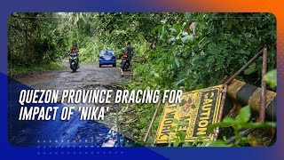 Quezon province ready to impose forced evacuations over Nika threat  TeleRadyo Serbisyo [upl. by Brear]