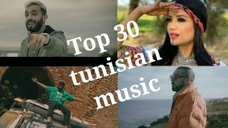 Top 30 Best tunisian music 20202021 [upl. by Yenial]