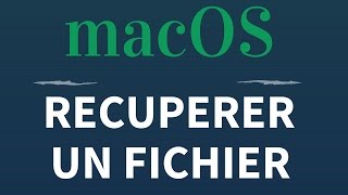 Comment RECUPERER un FICHIER supprimé sur Mac [upl. by Hess]