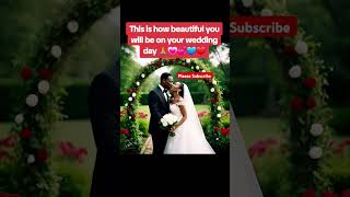 This is how beautiful you will be on your wedding day 🙏💞❤ shorts marriage love prayer viral [upl. by Ijic]