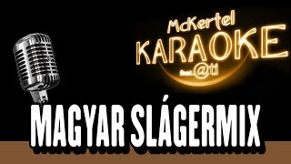 🎼 Magyar Sláger Mix vol1 Magyar KARAOKE [upl. by Batha]