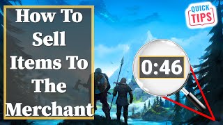 Valheim  How To Sell Items To The Merchant [upl. by Erdda]