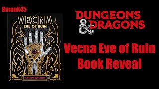 Dungeons amp Dragons  Vecna Eve of Ruin Book Reveal [upl. by Omarr]