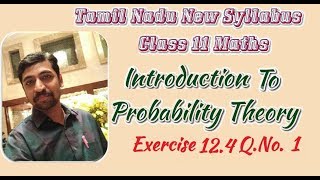 Class 11 Exercise 124 QNo1  Probability theory  Tamil Nadu New Syllabus [upl. by Refinaj]