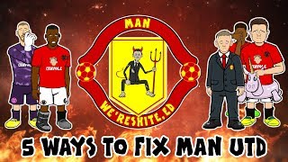 💩5 Ways to Fix Man Utd💩 Oles At The Wheel [upl. by Seavir637]