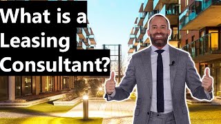 What is a Leasing Consultant [upl. by Sidwohl]