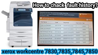 How To chack Error Xerox Workcentre 7830783578457855 [upl. by Raquel]