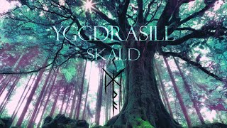 SKÁLD  Yggdrasill Lyrics amp Translation [upl. by Libnah950]