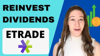 How to Reinvest Dividends with Etrade under 1 minute [upl. by Herzen]