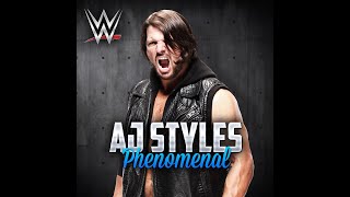 AJ Styles  Phenomenal Entrance Theme [upl. by Llenej736]