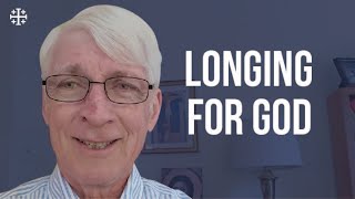 Ralph Martin  Longing for God [upl. by Cressler207]