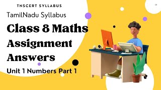 Class 8 Maths Assignment Answers 202122 Unit 1 Numbers Part 1 [upl. by Stockton312]