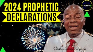 2024 PROPHETIC DECLARATIONS BY BISHOP DAVID OYEDEPO  ApostleTv [upl. by Enyleve]