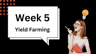 What Im doing in the week 5  Yield farming is something for everybody [upl. by Anissej]