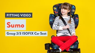 Cosatto Sumo Car Seat Fitting Video [upl. by Lamrej]