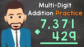 MultiDigit Addition Practice  Elementary Math with Mr J [upl. by Raveaux122]