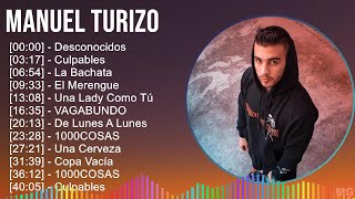 Manuel Turizo 2024 MIX Las Mejores Canciones  Desconocidos Culpables La Bachata El Merengue [upl. by Cirdek]