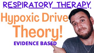 Respiratory Therapy  Hypoxic Drive Theory or Something Else [upl. by Vance828]