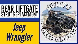 Rear Glass Liftgate Strut Replacement for the Jeep Wrangler Unlimited [upl. by Aikemat33]