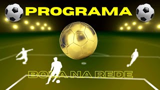 AO VIVO  BOLA NA REDE [upl. by Mattland]