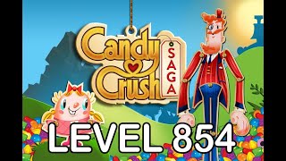 Candy Crush Saga Level 854  AppLevelHelpercom [upl. by Erme]