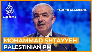 Palestinian PM Will war on Gaza bring Hamas and Fatah together  Talk to Al Jazeera [upl. by Yarak]