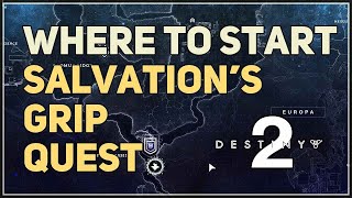 Where to Start Salvation’s Grip Stasis Prototype Quest Destiny 2 [upl. by Alram666]