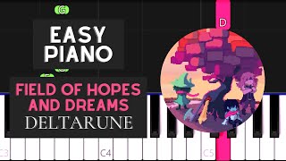 Field of Hopes and Dreams EASY Piano Tutorial  Deltarune [upl. by Aitram]