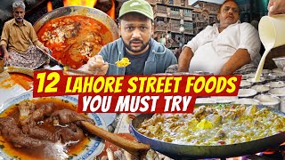 12 Lahore Street Foods You Must Try  Ultimate Nihari Hareesa Karhai Chanay Lassi amp more [upl. by Sitruk]